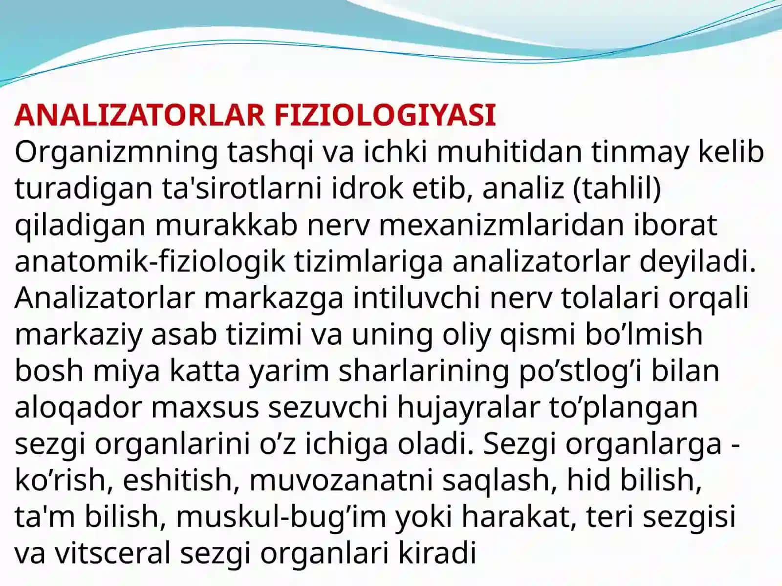 ANALIZATORLAR FIZIOLOGIYASI 2