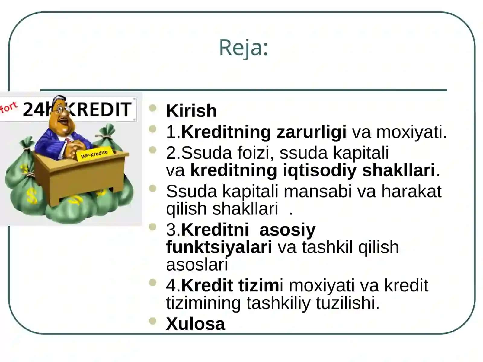 Kredit mexanizmi va uning elementlari 2