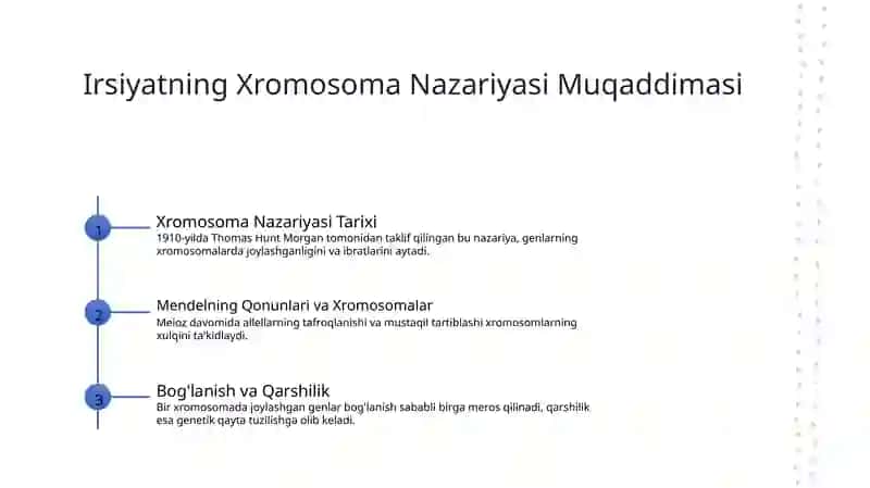 Irsiyatning xromosoma nazariyasi 2