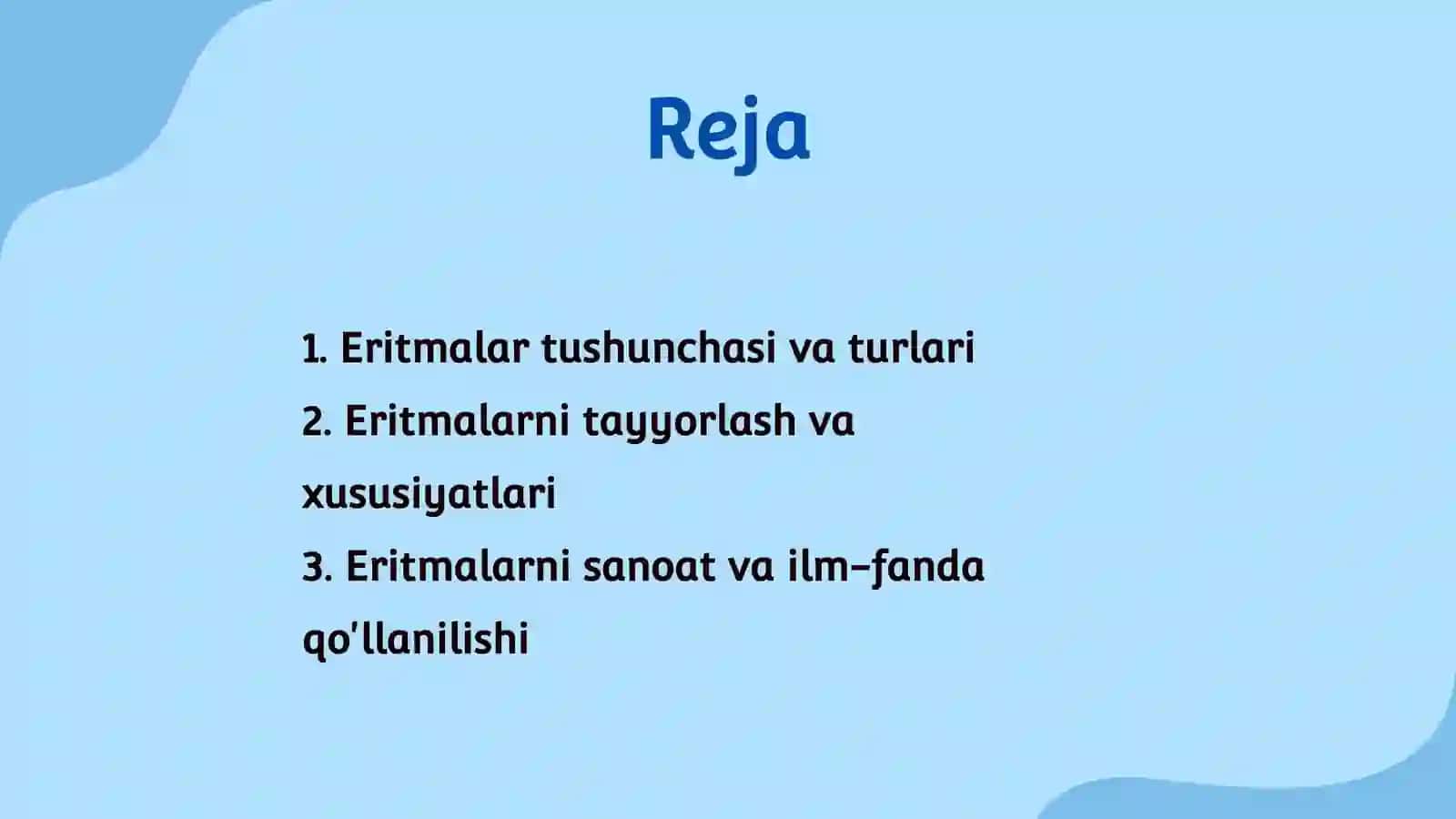 Eritmalar turlari va ishlatilishi 2