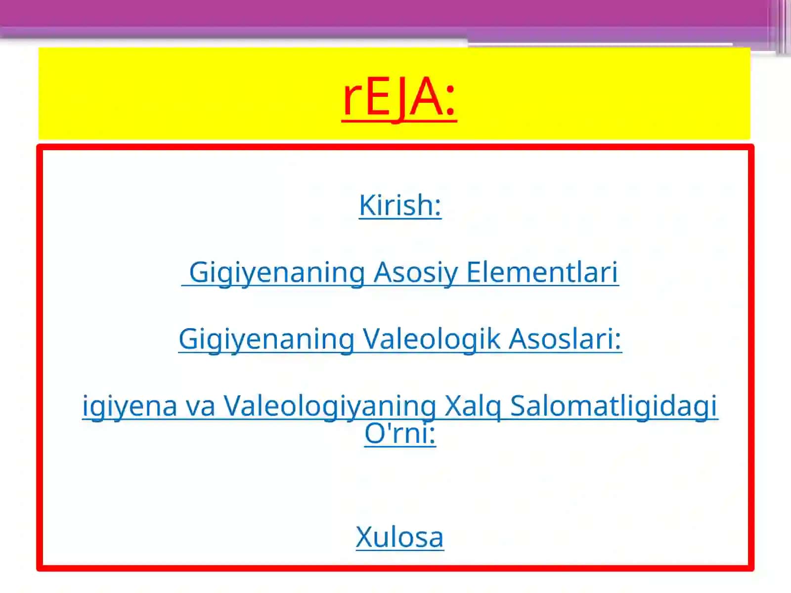 Gigiyena’mavzusida 2