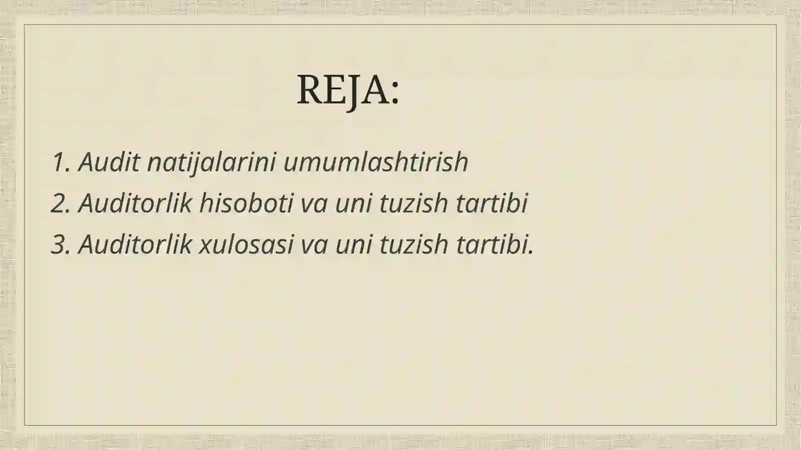 Auditorlik xulosasini tuzish 2