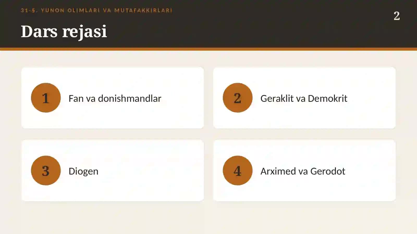 Yunon olimlari va mutafakkirlari (31-§) — 6-sinf Qadimgi dunyo tarixi taqdimoti 2
