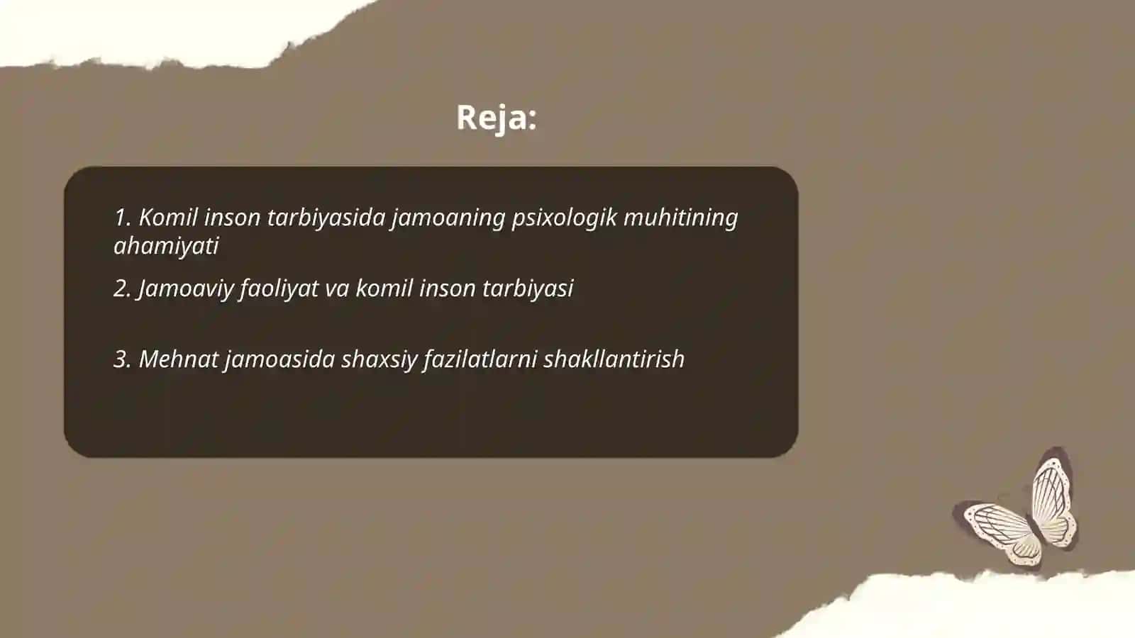 Komil inson shaxsini tarbiyalashda jamoaning oʻrni va ahamiyati 2