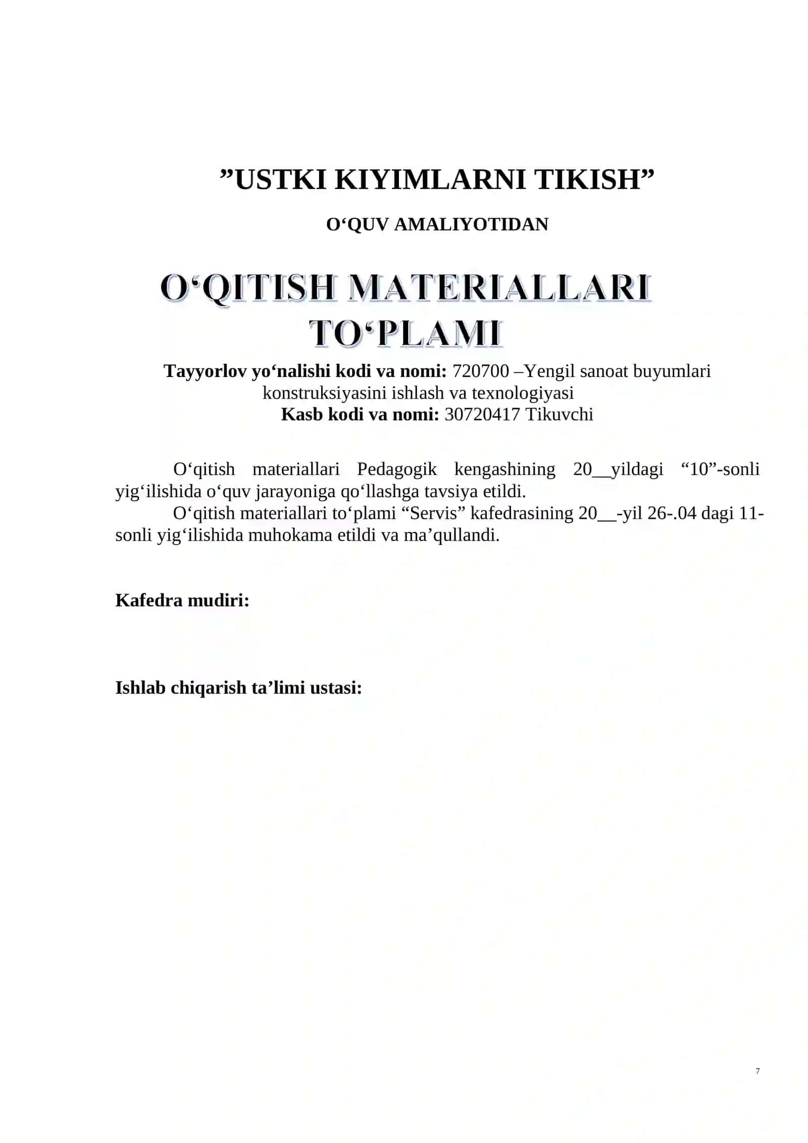 ”USTKI KIYIMLARNI TIKISH” О‘QUV AMALIYOTIDAN O'QITISH MATERIALLARI TO'PLAMI 2
