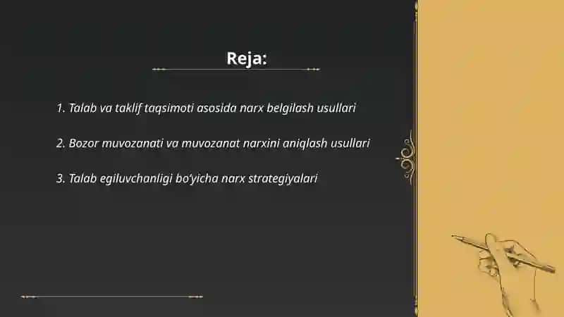 Talab va taklif qonuniga ko'ra narx belgilash usullari 2