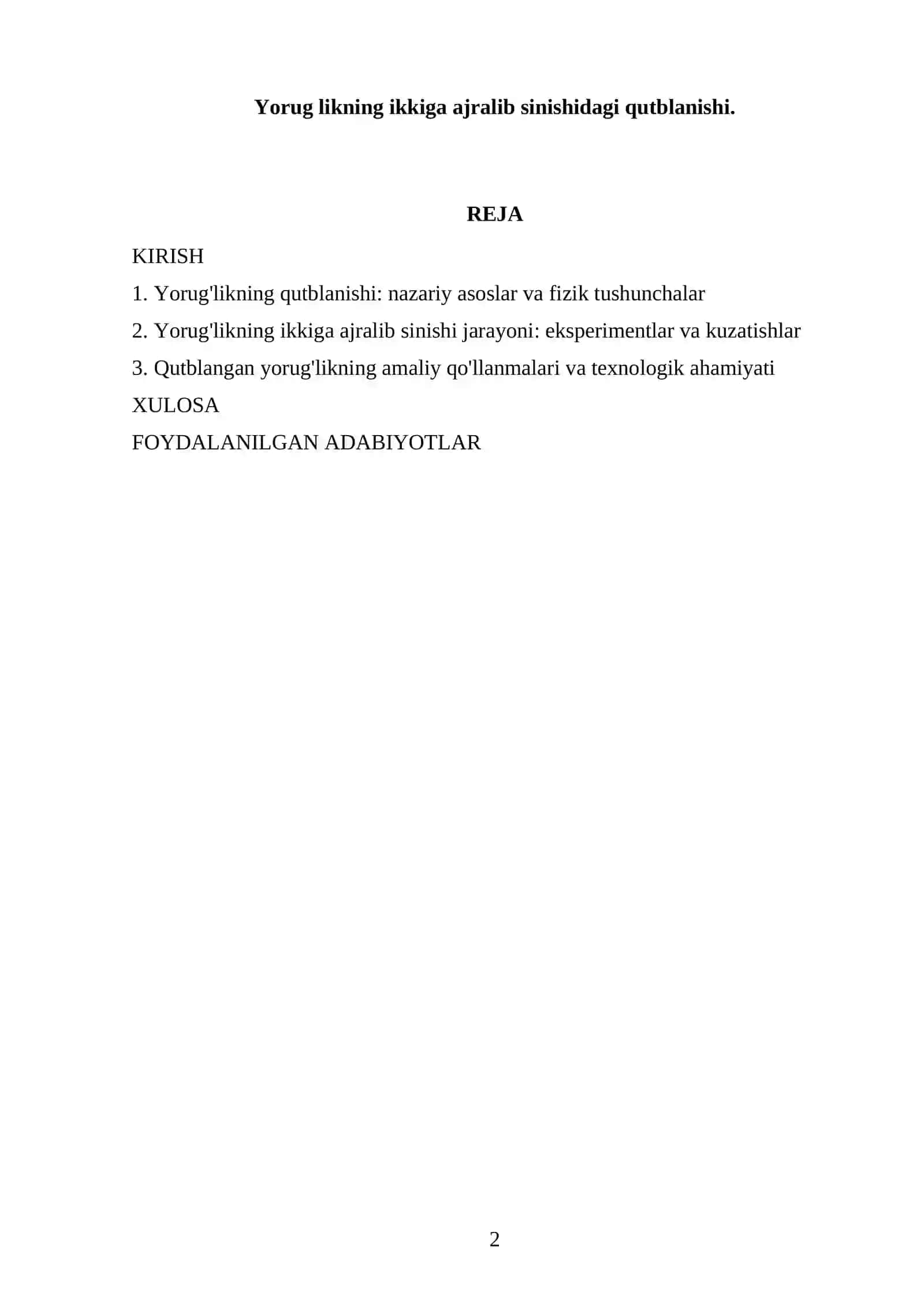 Yorug likning ikkiga ajralib sinishidagi qutblanishi 2