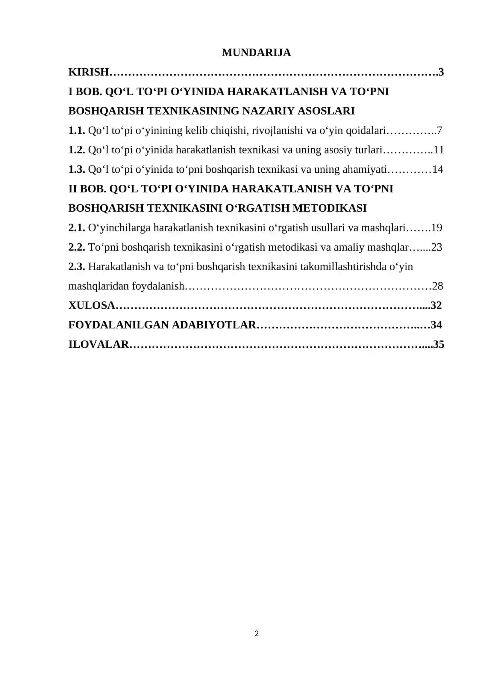 Qo‘l to‘pi o‘yinida harakatlanish va to‘pni boshqarish texnikasini o‘rgatish. 2