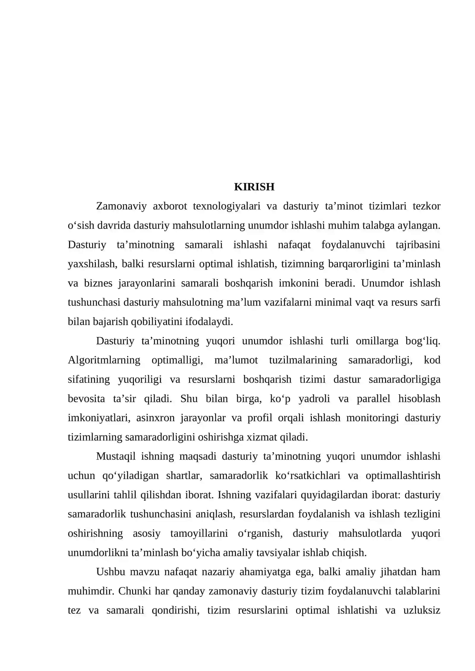 Dasturning unumdor ishlashi uchun qo‘yiladigan shartlar va yuqori unumdorlik. 2