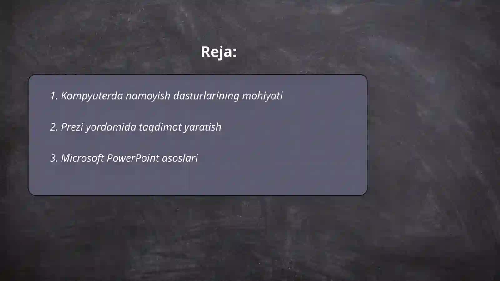 Kompyuterda namoyish dasturlar bilan ishlash texnologiyalari 2