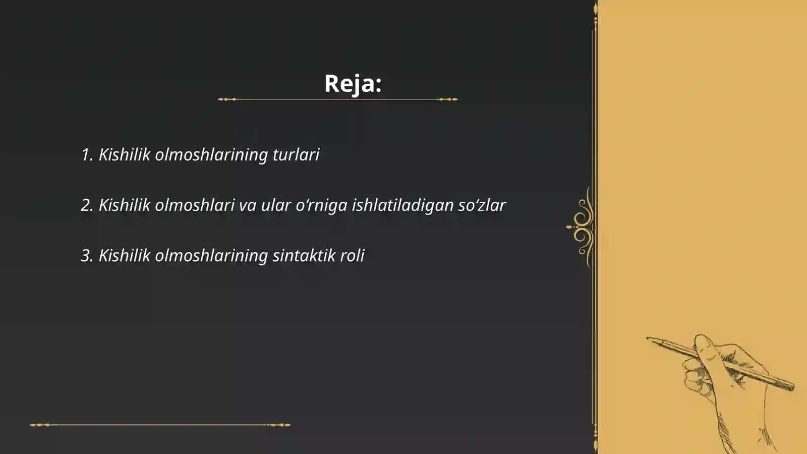 Kishilik olmoshlari 2