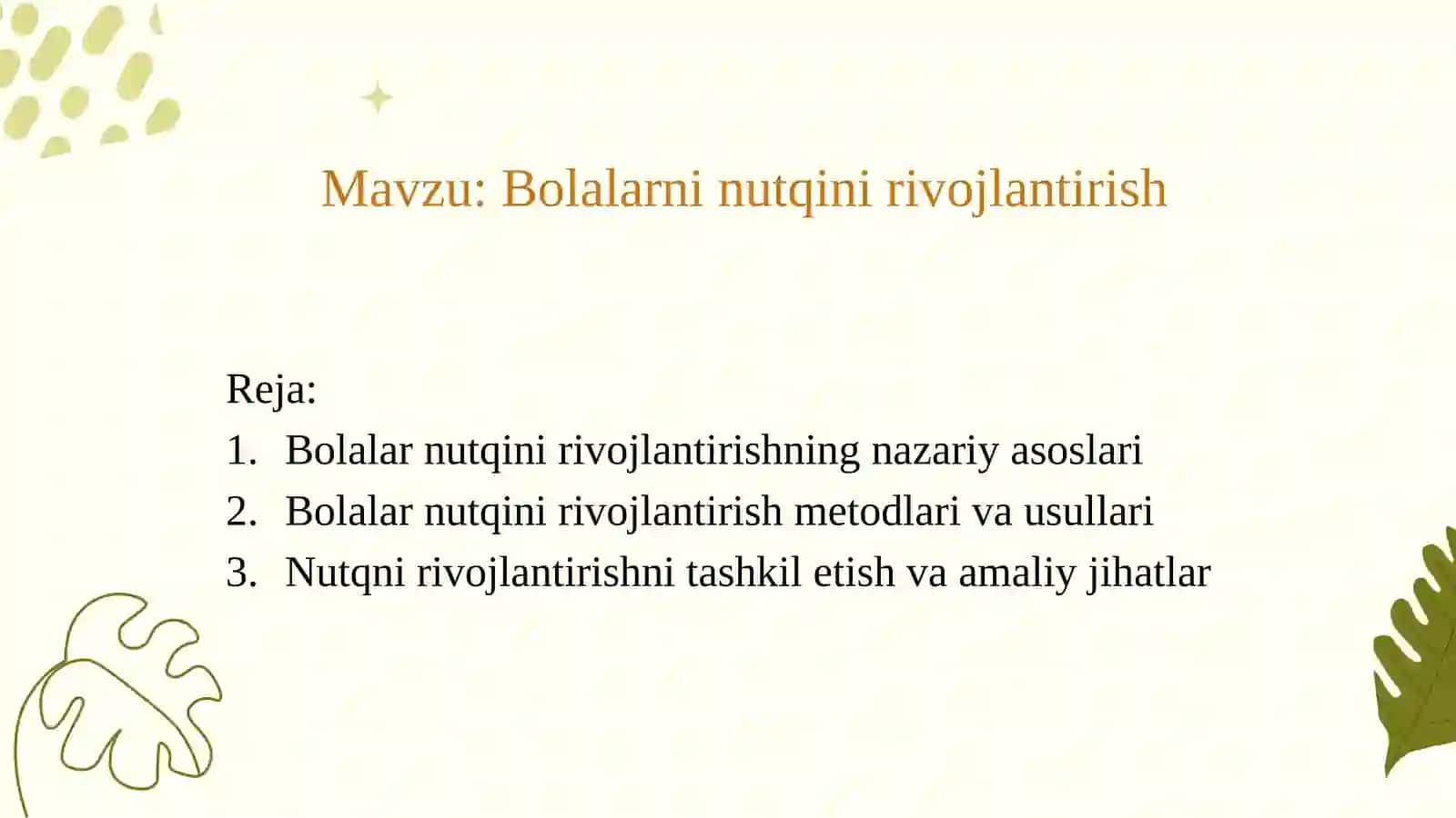 Bolalarni nutqini rivojlantirish. 18 sahifali slayt 2