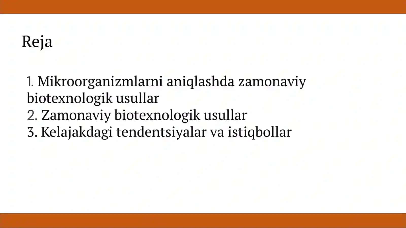 Mikroorganizmlarni aniqlashda zamonaviy biotexnologik usullar 2