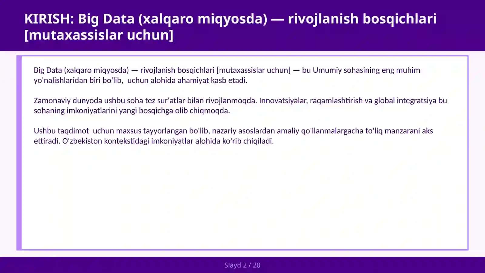 BIG DATA (XALQARO MIQYOSDA) — RIVOJLANISH BOSQICHLARI [MUTAXASSISLAR UCHUN] 2