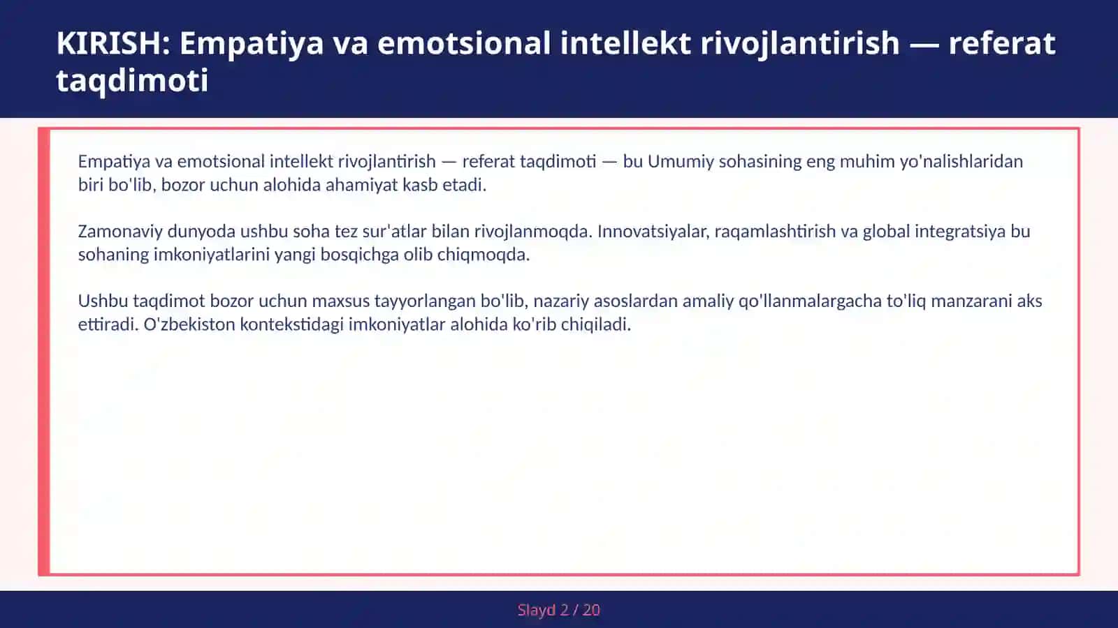 Empatiya va emotsional intellekt rivojlantirish — referat taqdimoti 2
