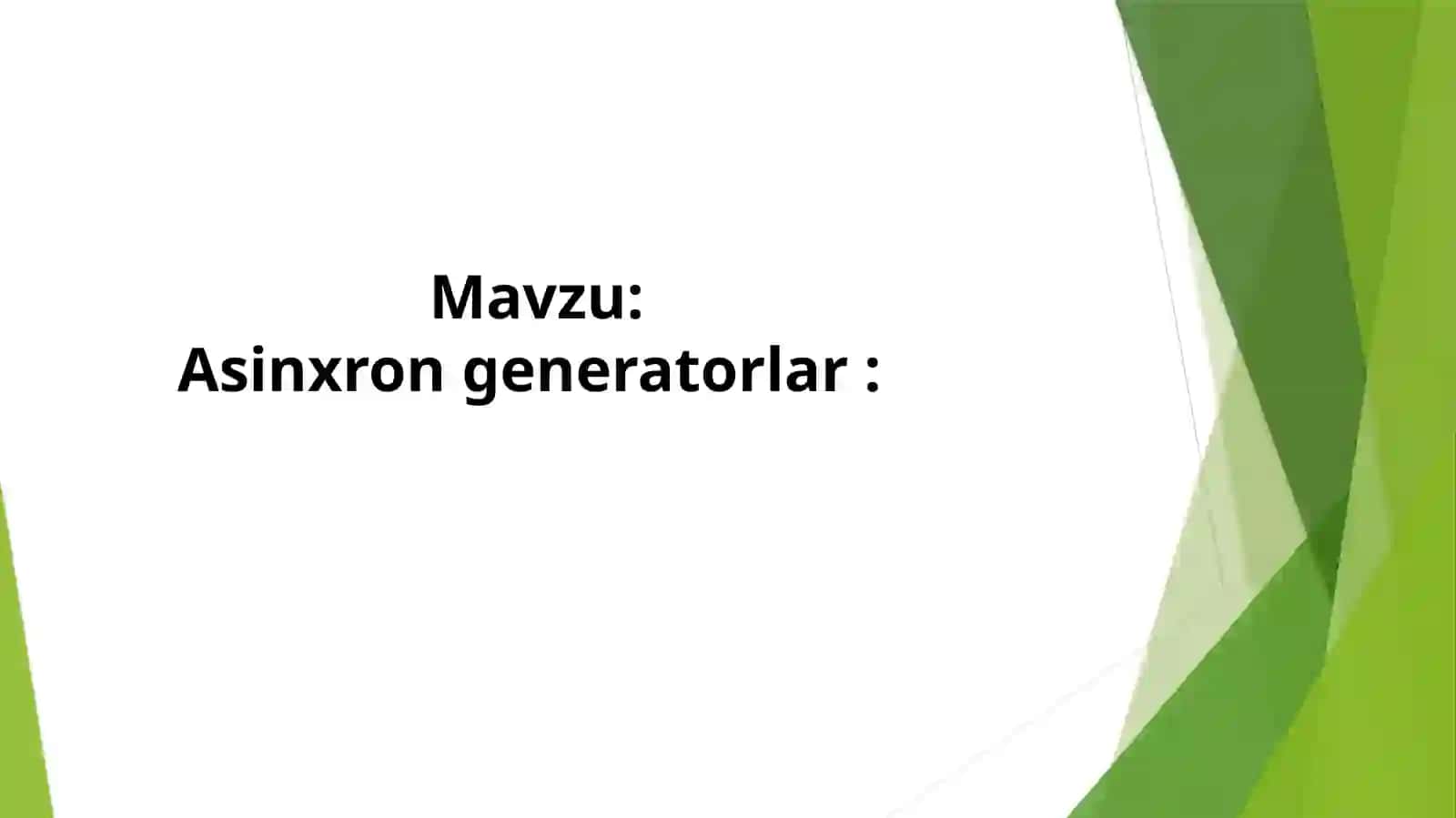 Asinxron generatorlar 2