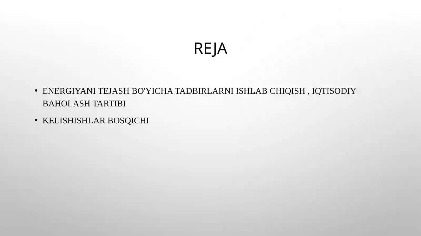 Energiyani tejash bo'yicha tadbirlarni ishlab chiqish, iqtisodiy baholash tartibi va kelishishlar bosqichi 2