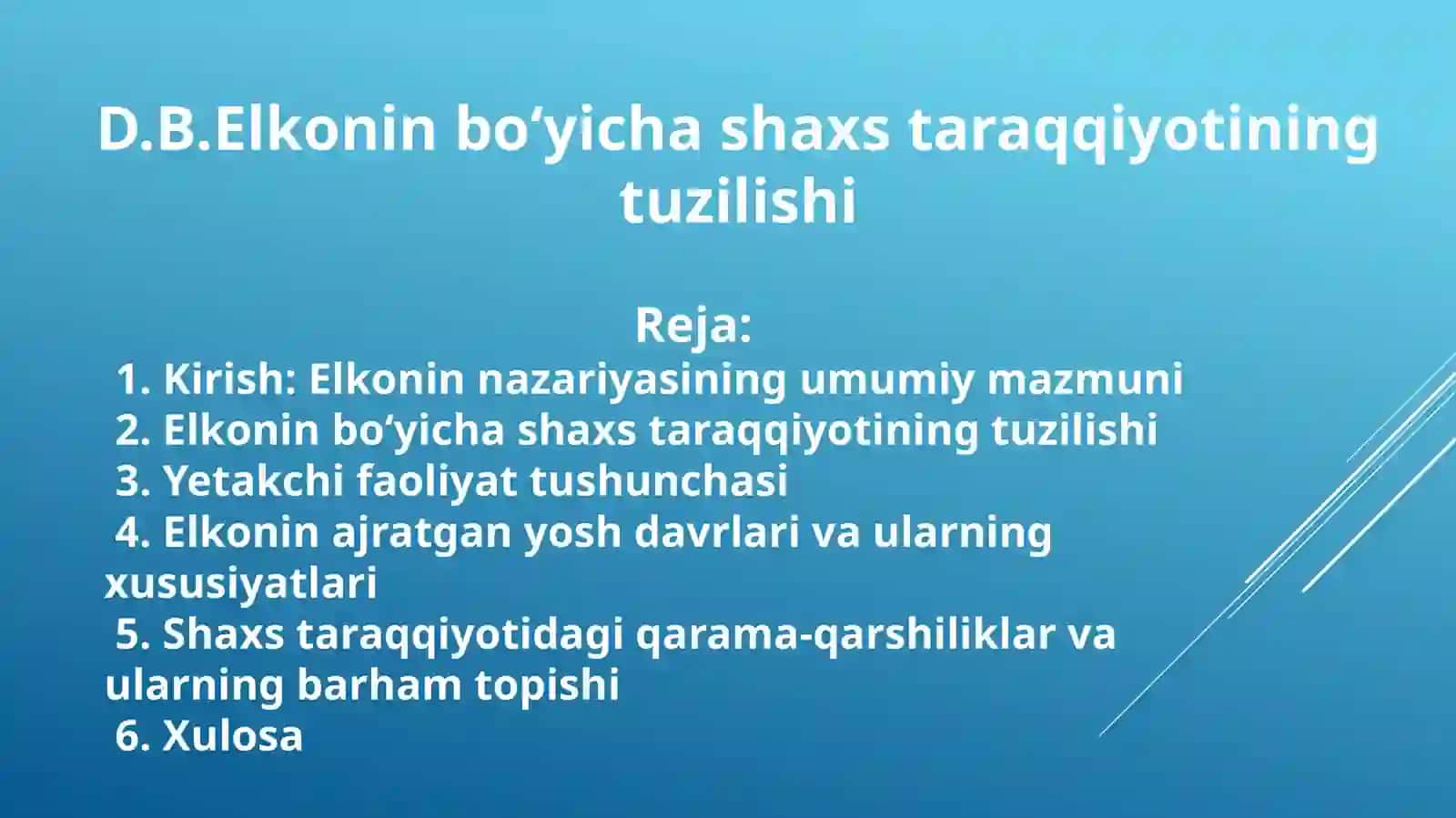 D.B.Elkonin bo‘yicha shaxs taraqqiyotining tuzilishi 2