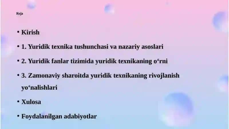 Yuridiktexnika yangi huquq tizimi dagi o'rni 2
