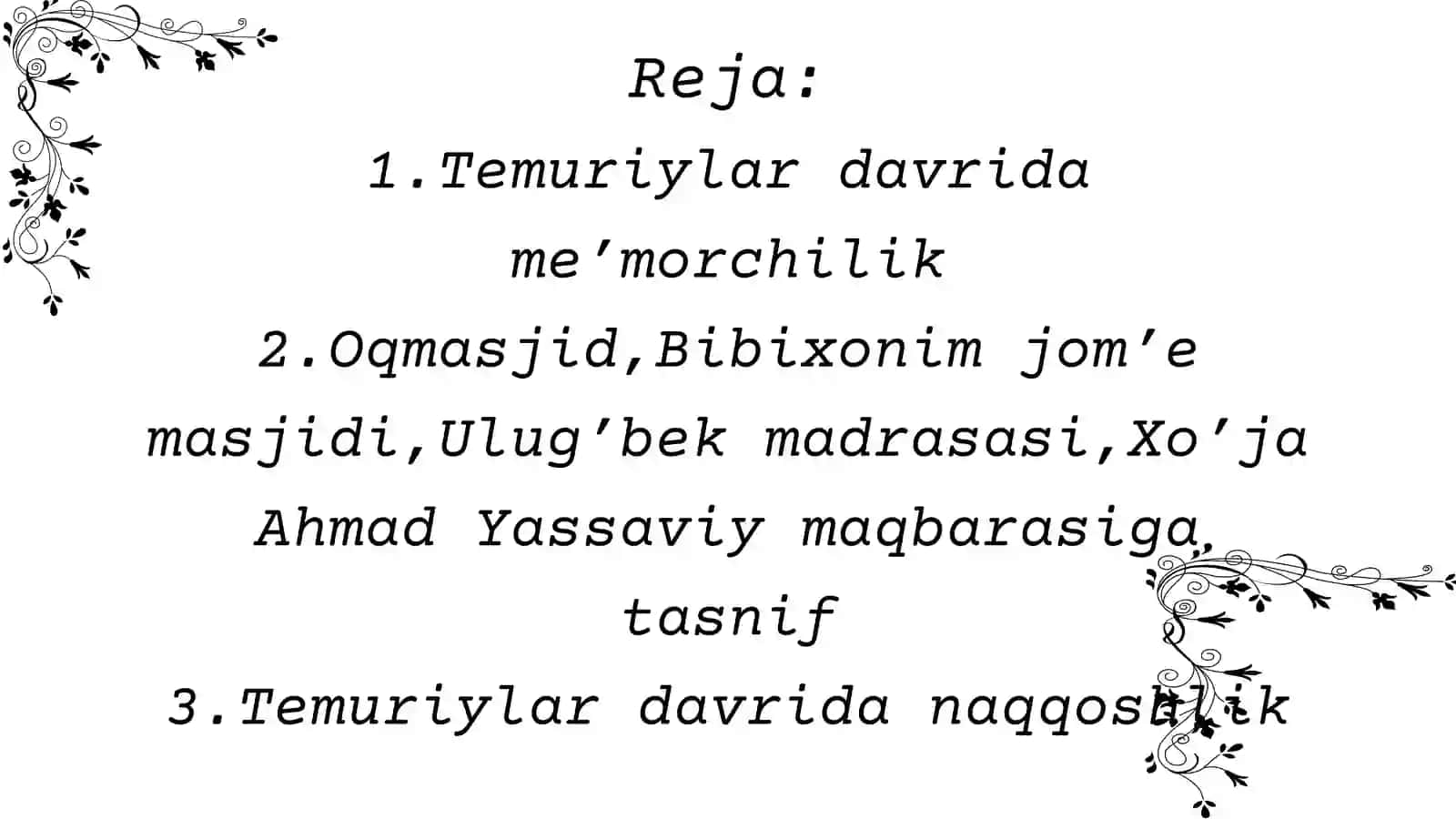 Temuriylar davrida me’morchilik 2