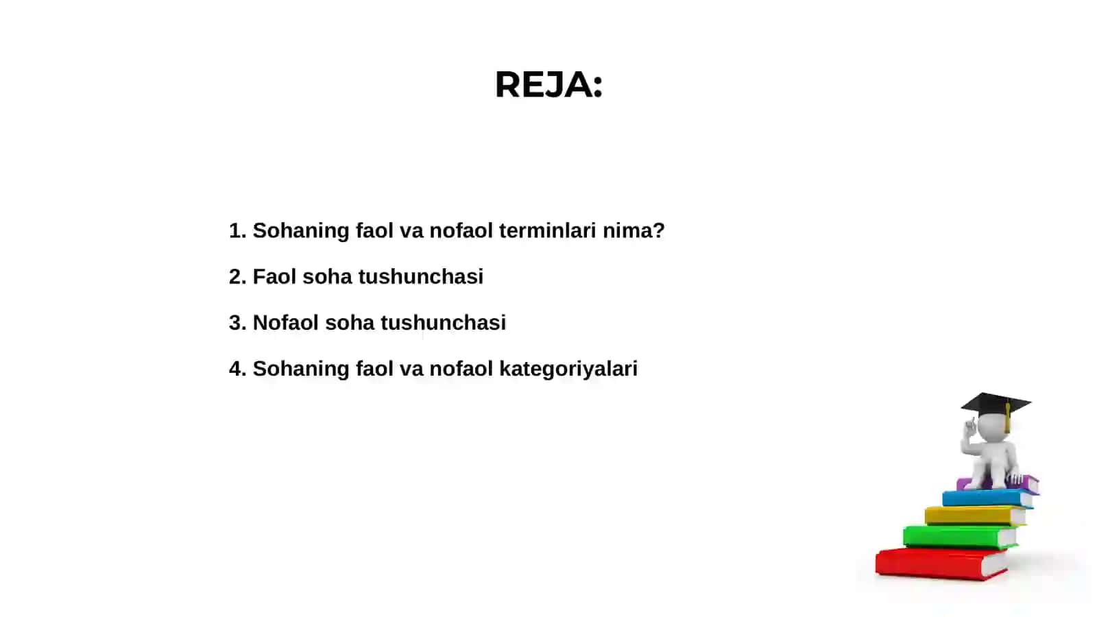 Sohaning faol va nofaol terminlari 2