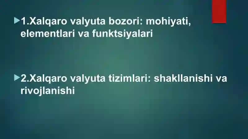 Xalqaro valyuta bozori 2