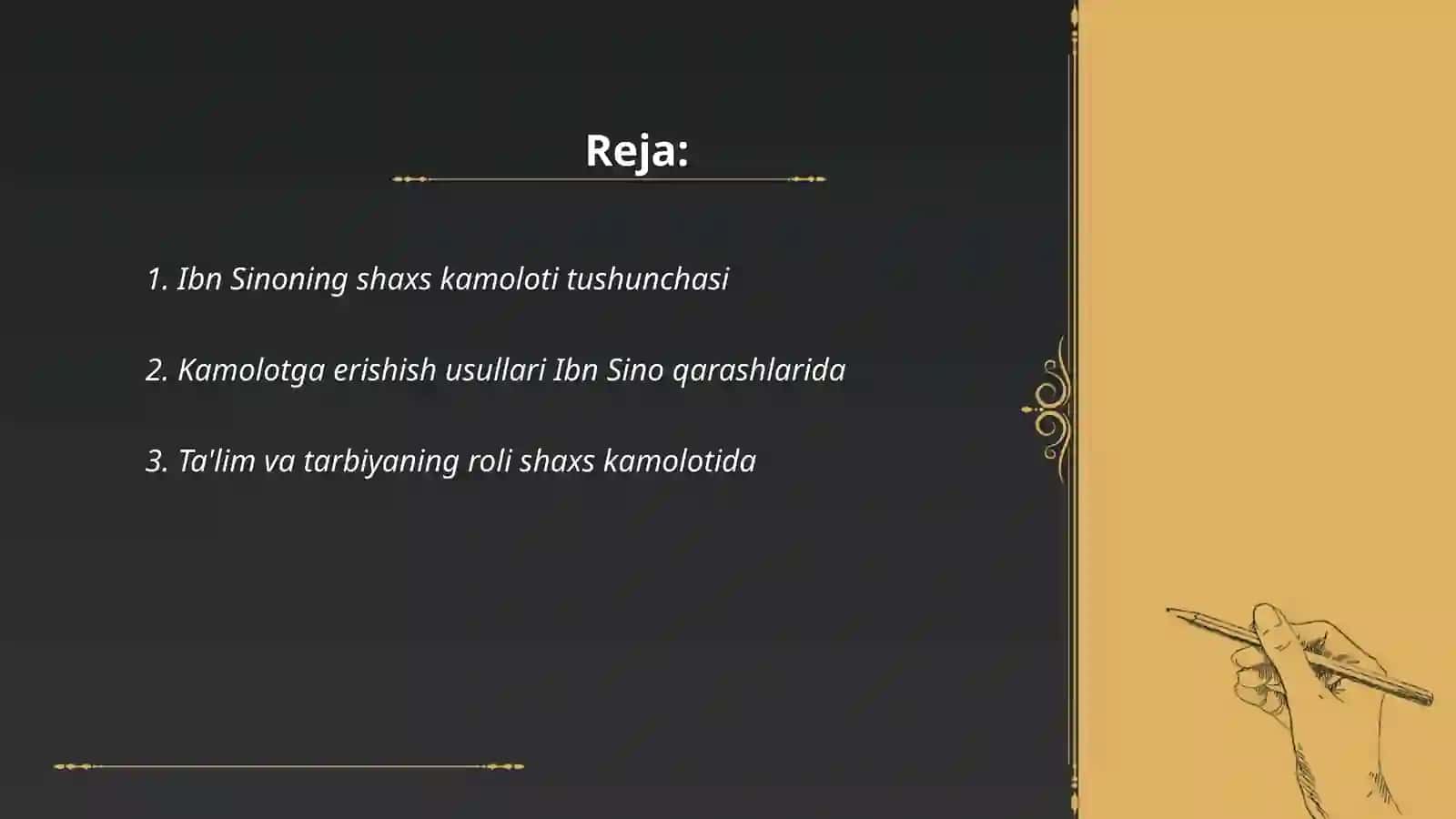 Abu Ali Ibn Sinoning shaxs kamoloti to'g'risidagi qarashlari 2