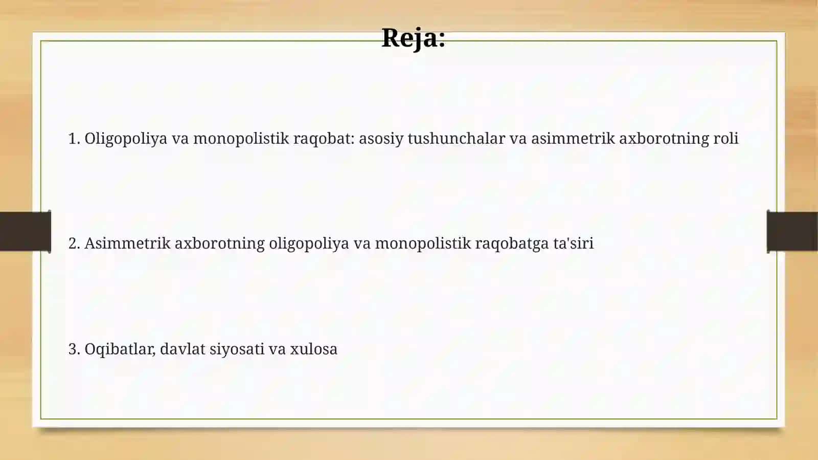 Oligopoliya va Monopolistik raqobat: asimmetrik axborotning roli 2