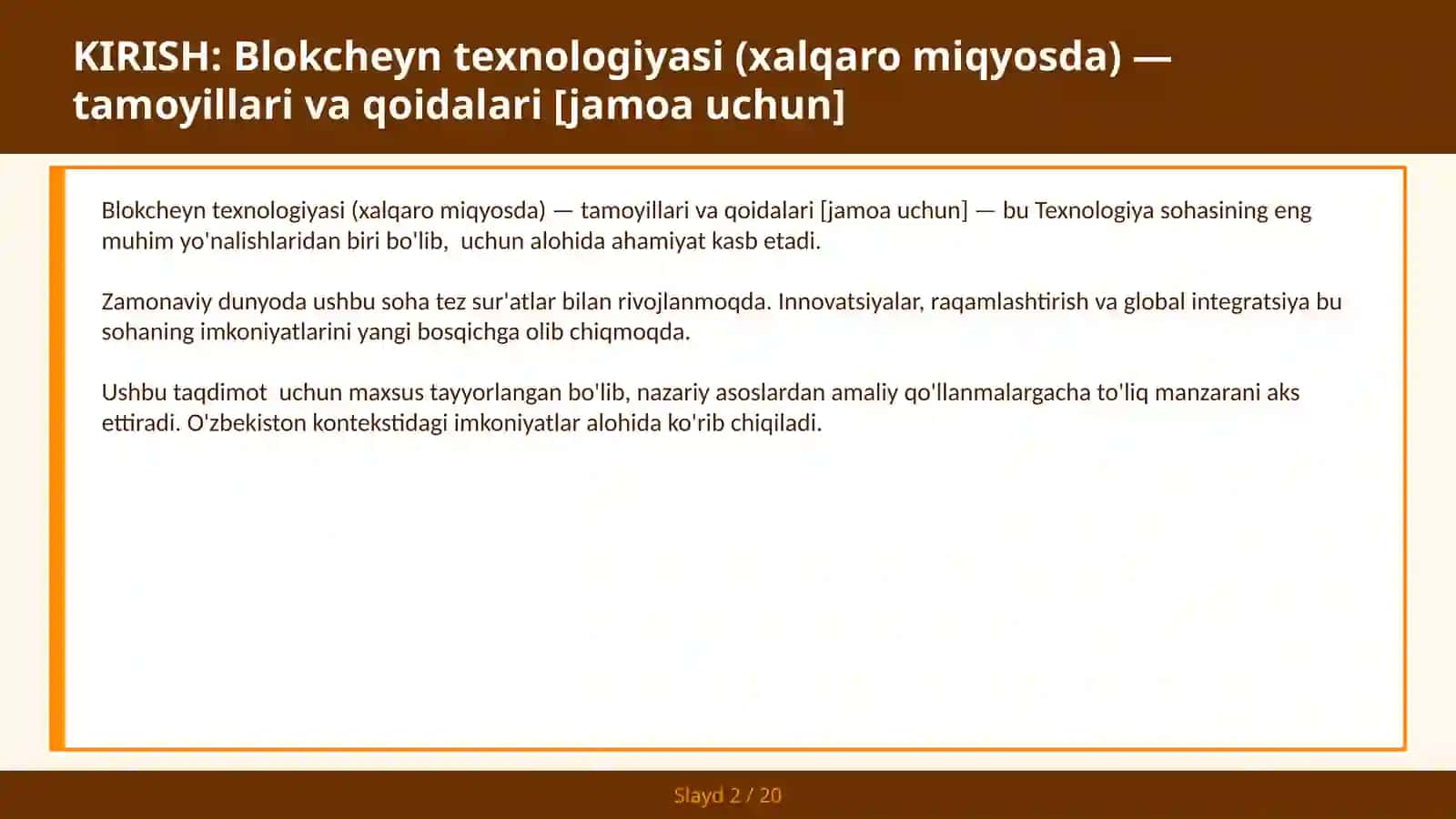 Blokcheyn texnologiyasi (xalqaro miqyosda) — tamoyillari va qoidalari [jamoa uchun] 2