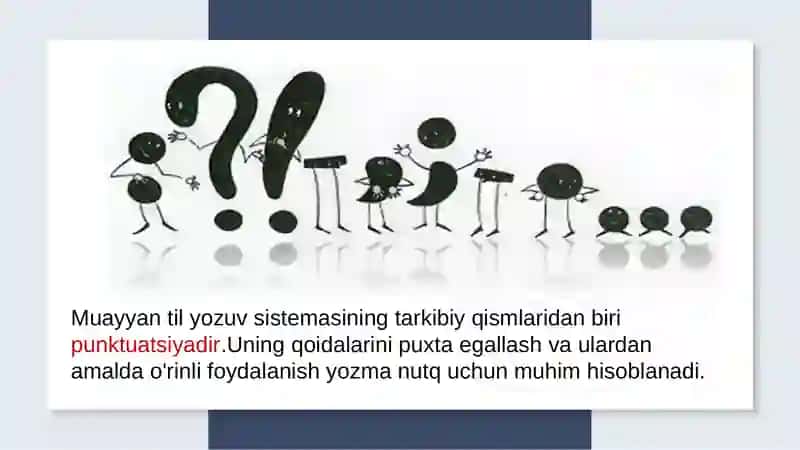 O'zbek tilida tinish belgilari o'rganilishi va qo'llanilishi. 2