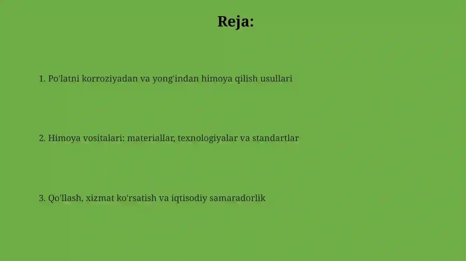 Po’latlarning korroziyasidan asrash va o’tga qarshi himoyalash choralari 2