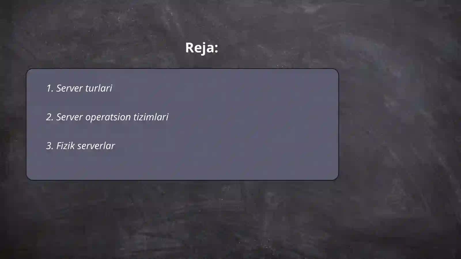 Serverlar haqida malumot 2
