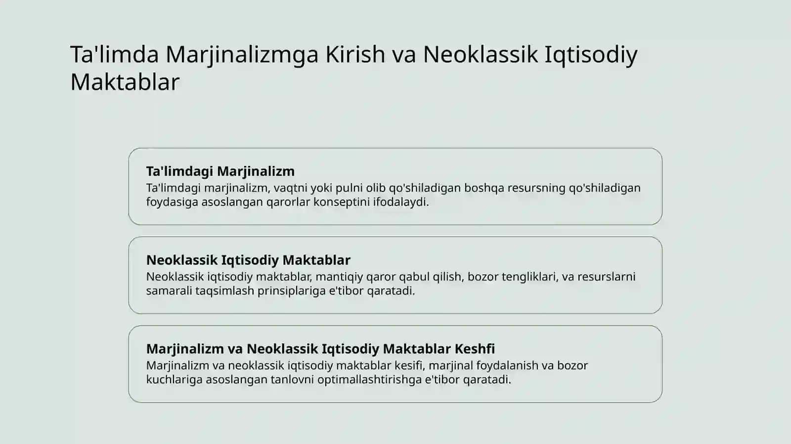 Marjinalizm taʼlimoti. neoklassik iqtisodiy maktablar 2
