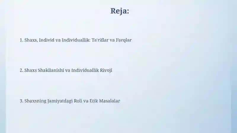 Individ shaxs individuallik tushunchalar 2