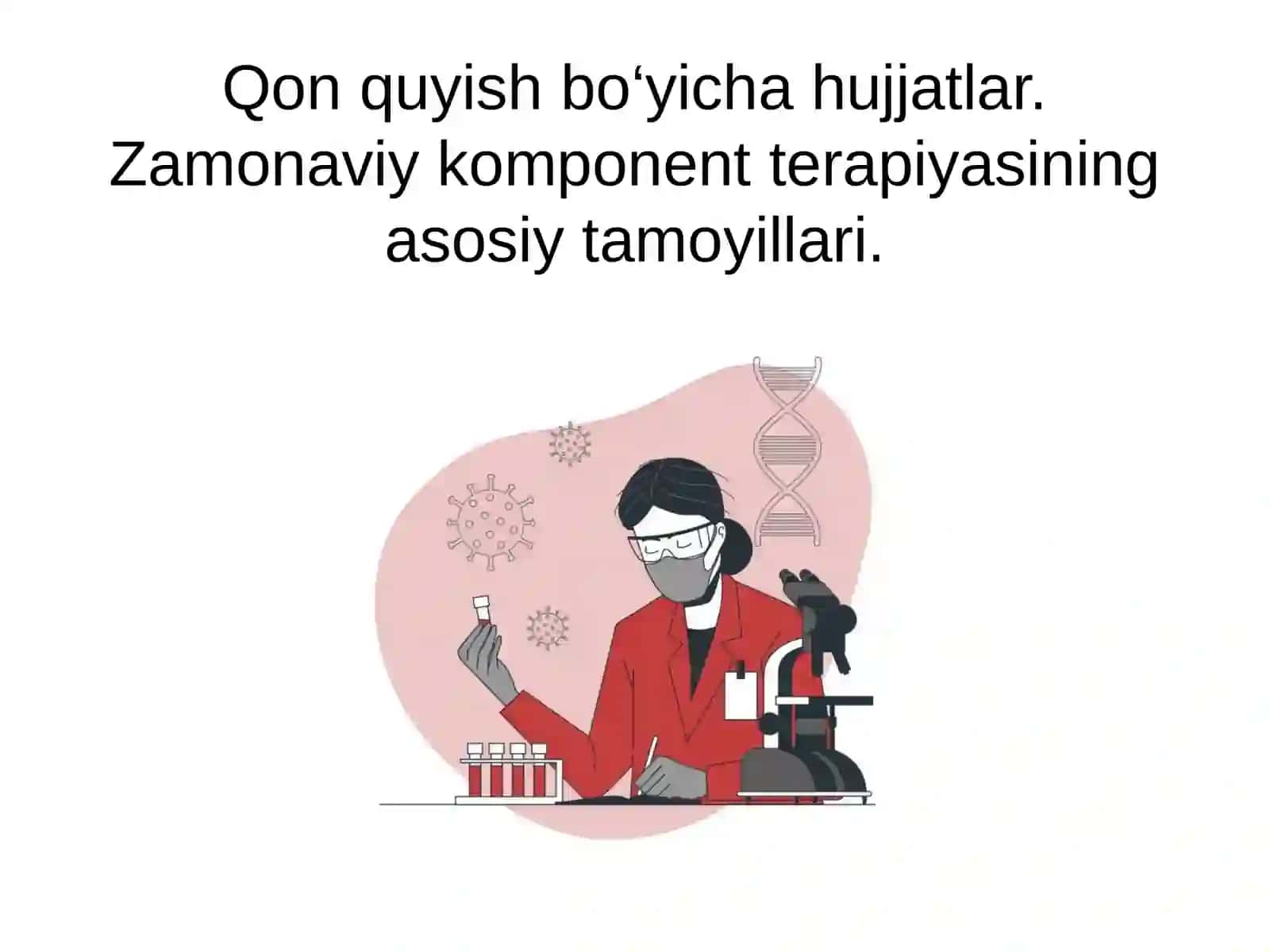 Zamonaviy komponent terapiyasining asosiy tamoyillari 2