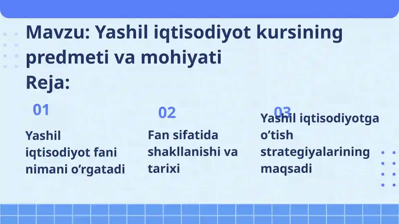Yashil iqtisodiyot kursining predmeti va mohiyati 2