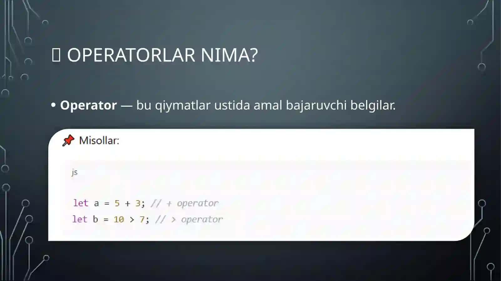 JavaScriptda Operatorlar va Stringlarni boshqarish 2