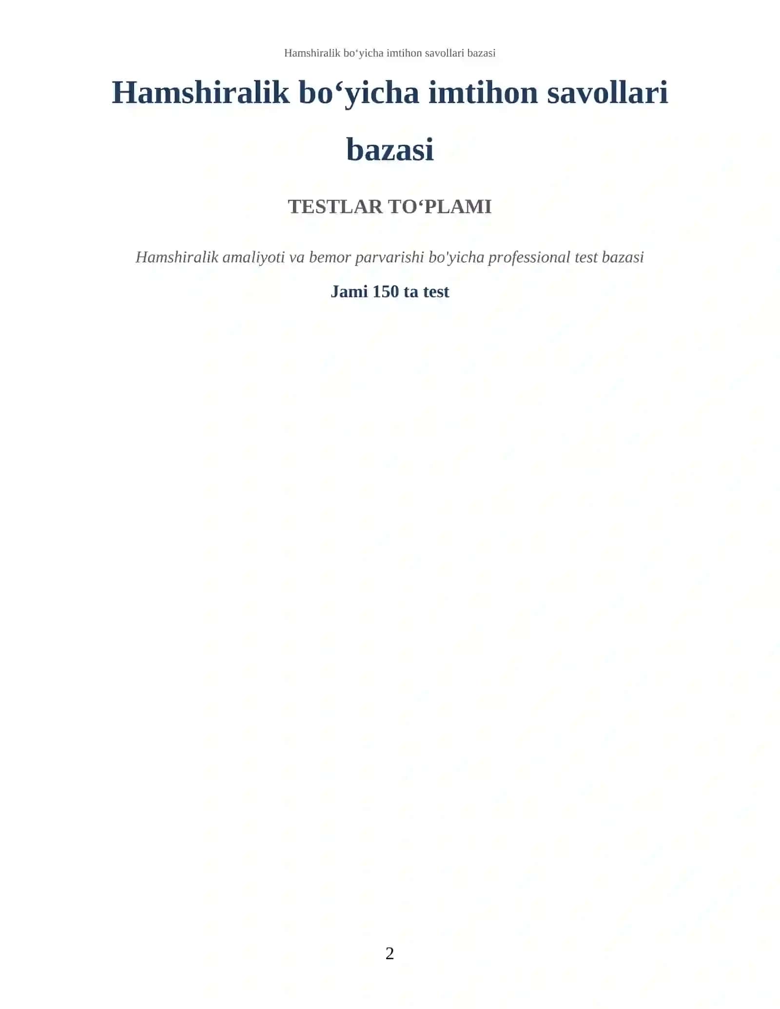 Hamshiralik bo‘yicha imtihon savollari bazasi 2