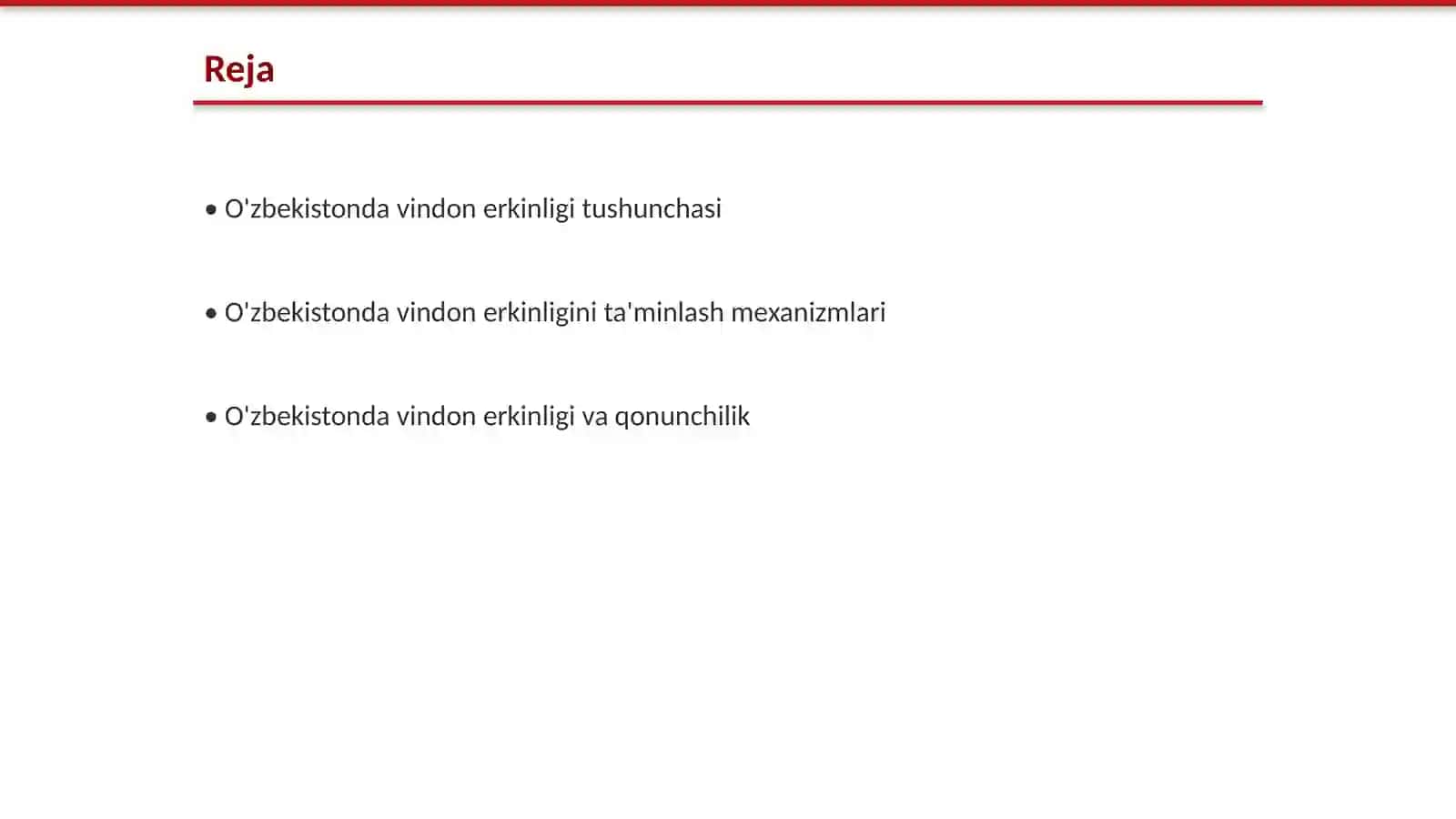 O'zbekistonda vindon erkinligini ta'minlanishi 2
