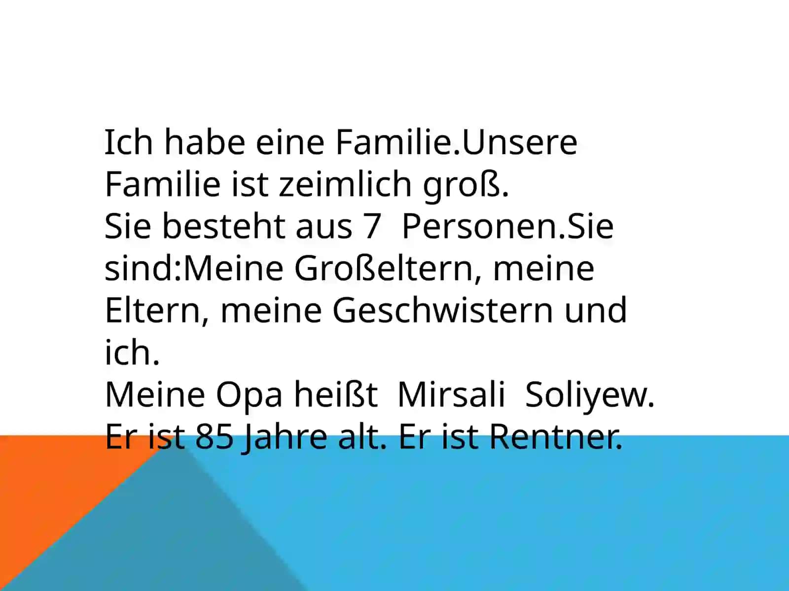 Mavzu: MEIE FAMILIE 2