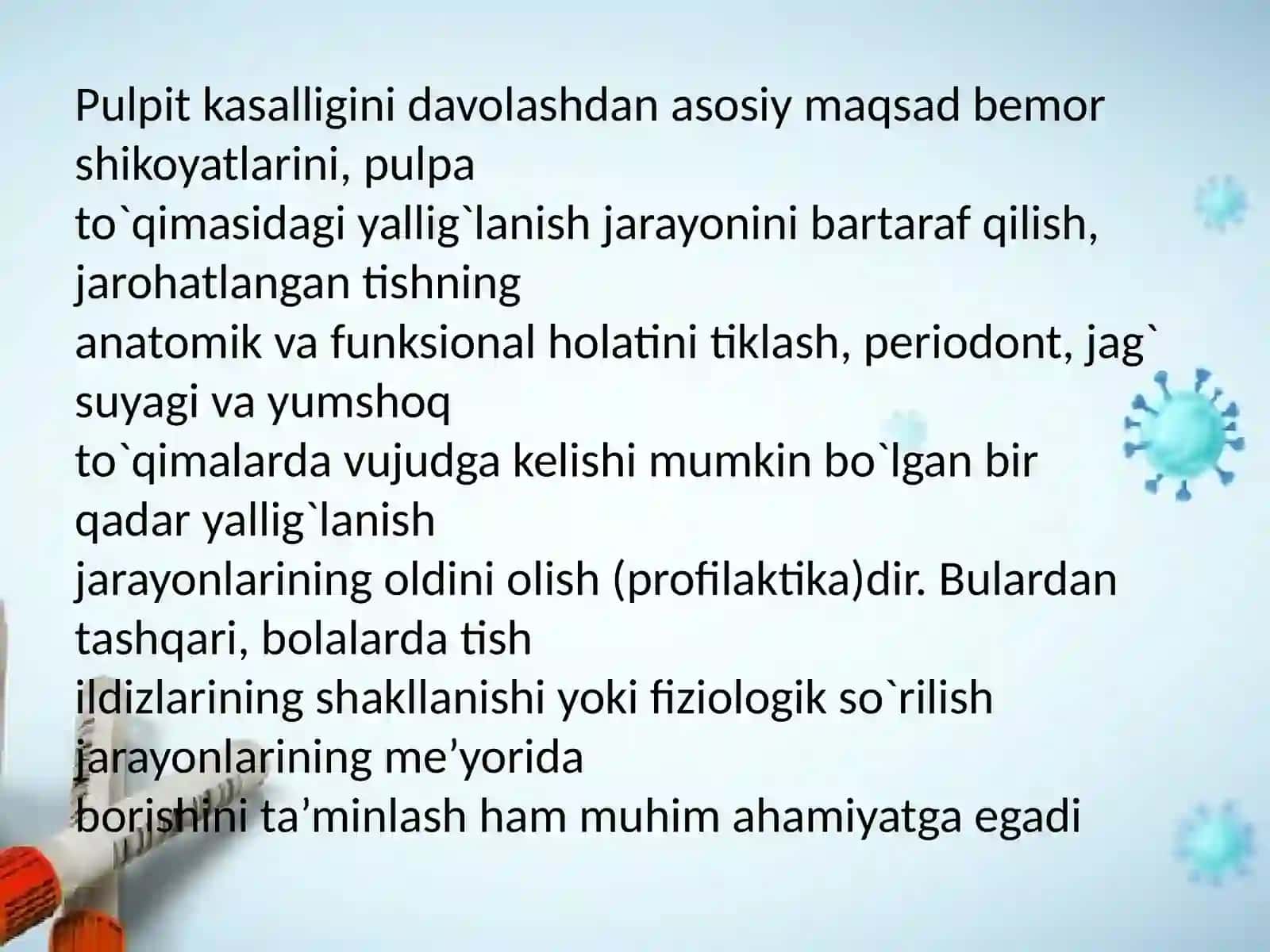 Bolarda surunkali pulpitda davolash usullari 2