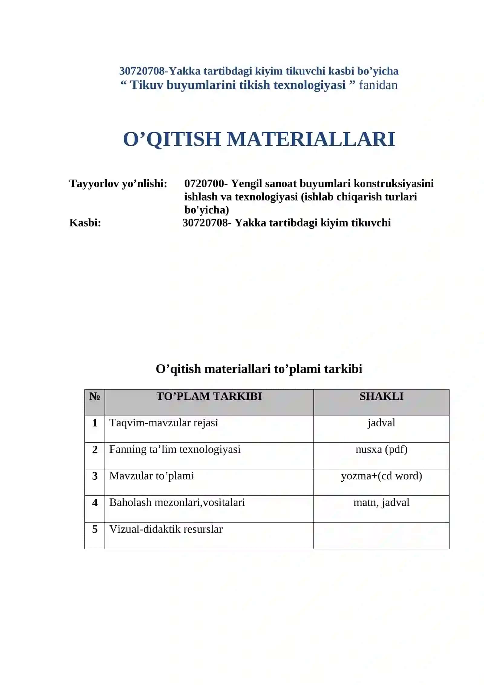 “Tikuv buyumlarini tikish texnologiyasi ” fanidan O’QITISH MATERIALLARI 2