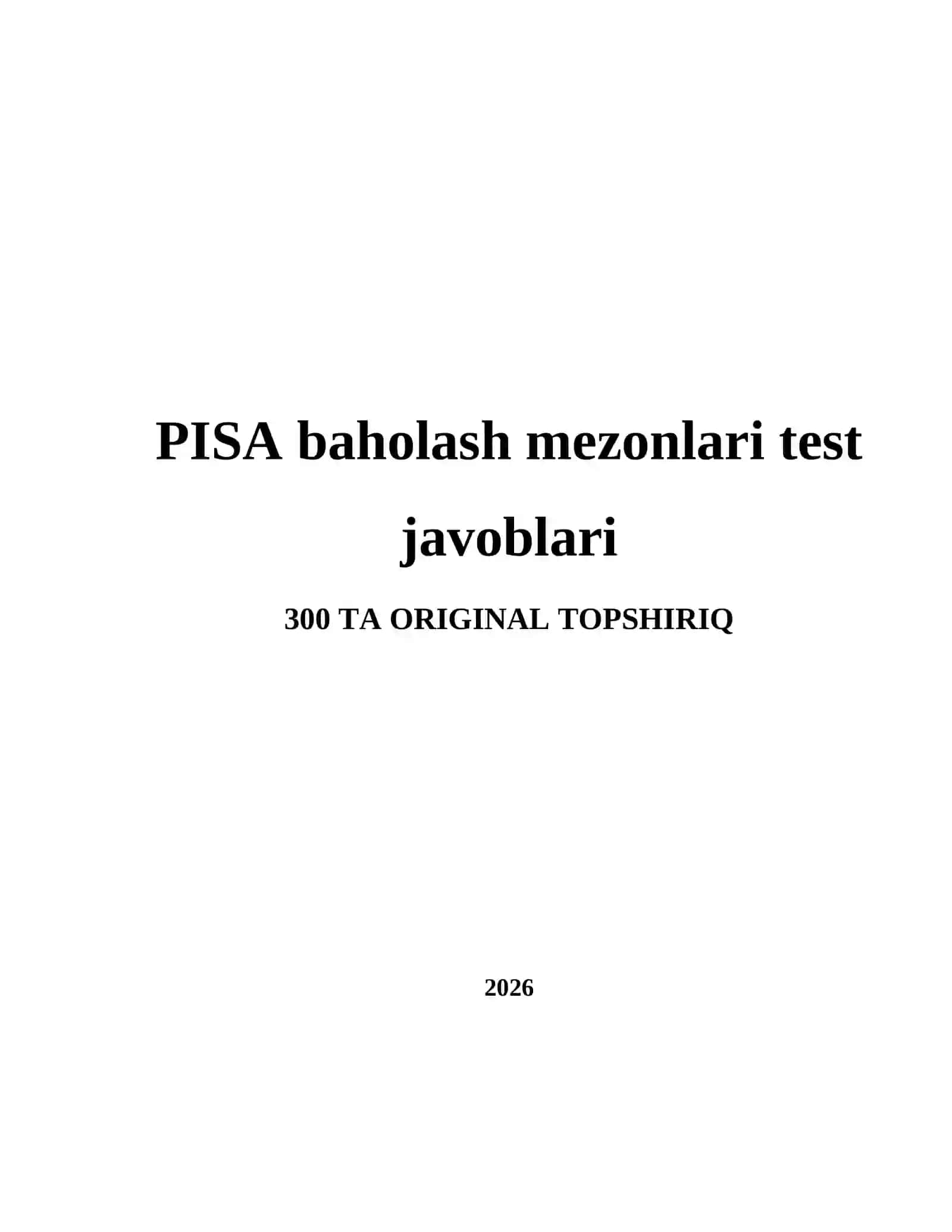 PISA baholash mezonlari test javoblari 2