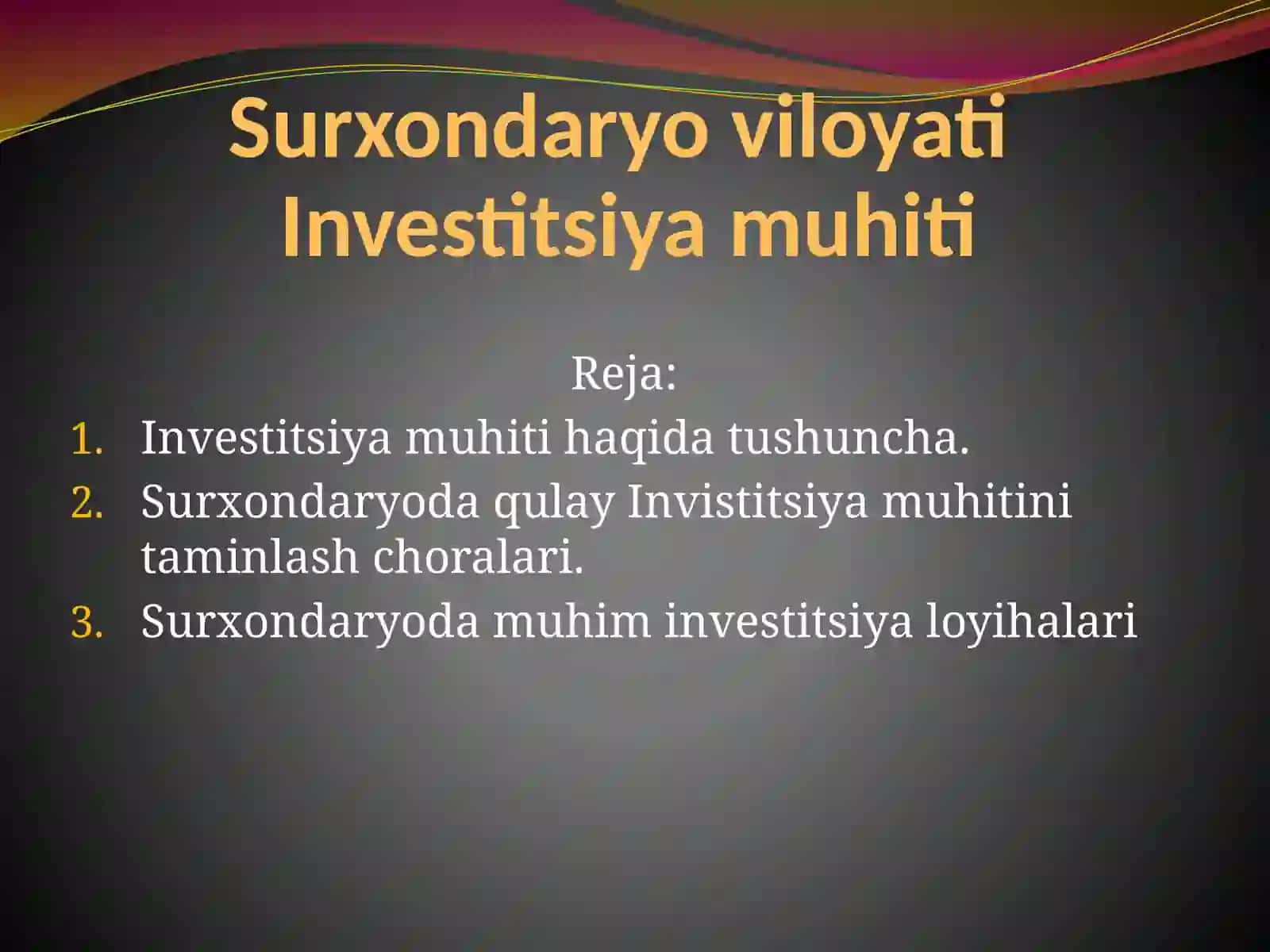 Surxondaryo viloyati Investitsiya muhiti 2