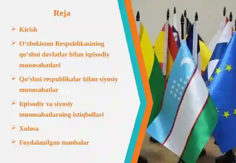O‘zbekiston Respublikasining qo‘shni davlatlar bilan iqtisodiy va siyosiy munosabatlari 2