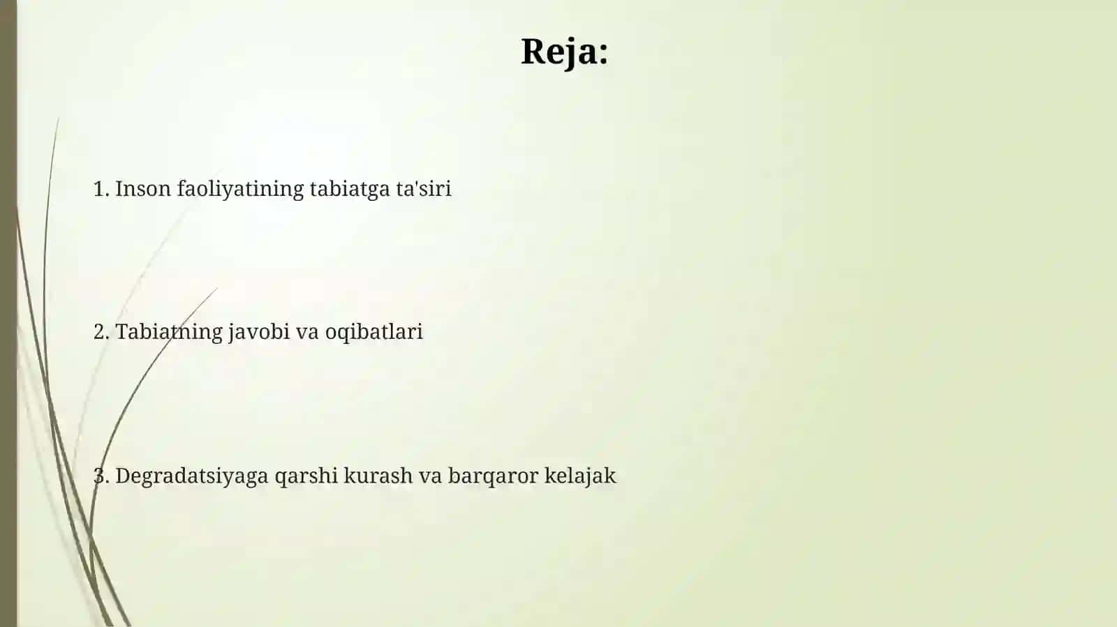 Inson faoliyatining tabiatga ta'siri va tabiatning javob reaksiyasi 2