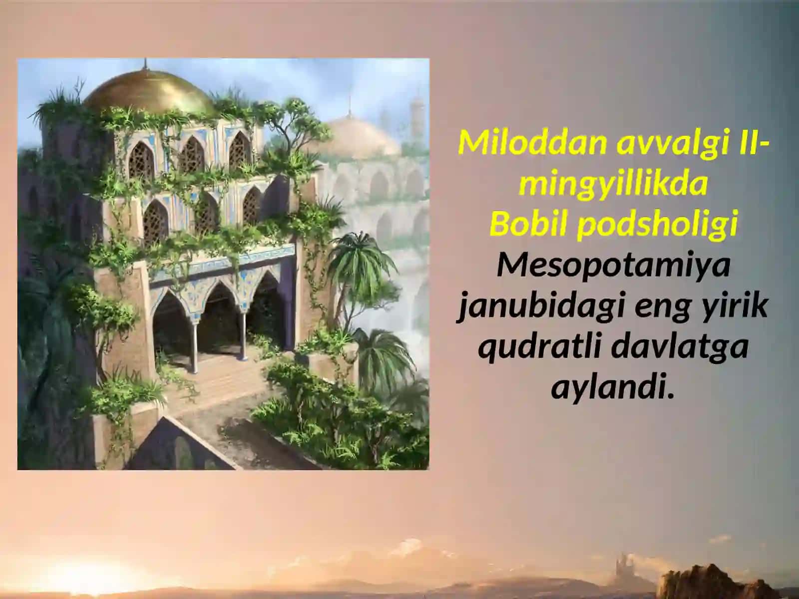 Qadimgi Bobil podsholigi 2