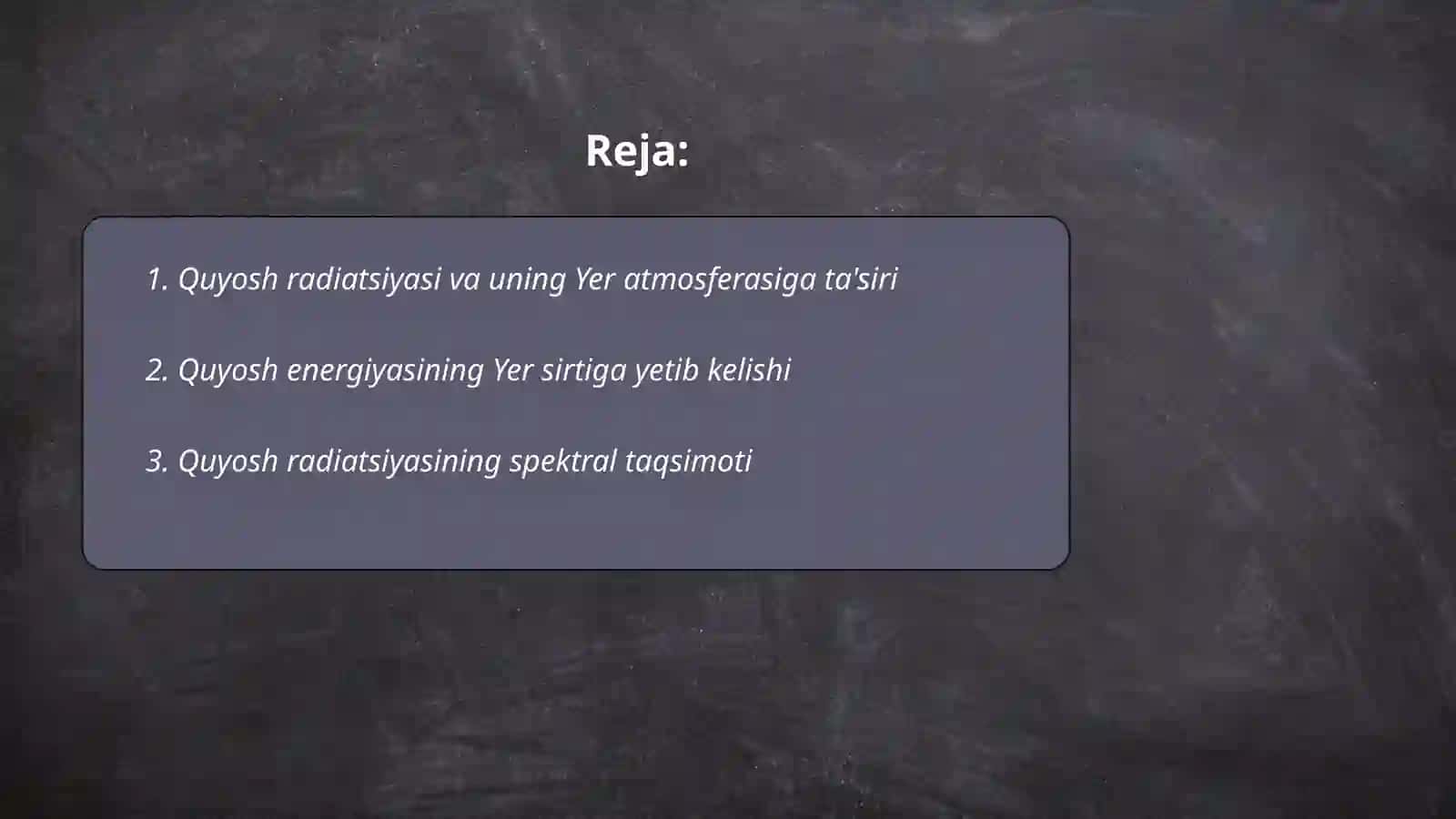 Quyosh energiyasining atmosfera va yer sirtidagi õzgarishlari 2