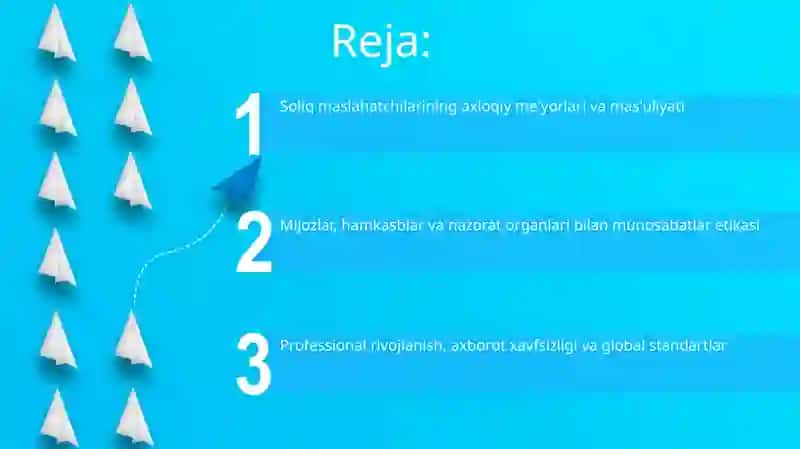 Soliq maslahatchilarining kasb etikasi va ularning muomala madaniyati 2