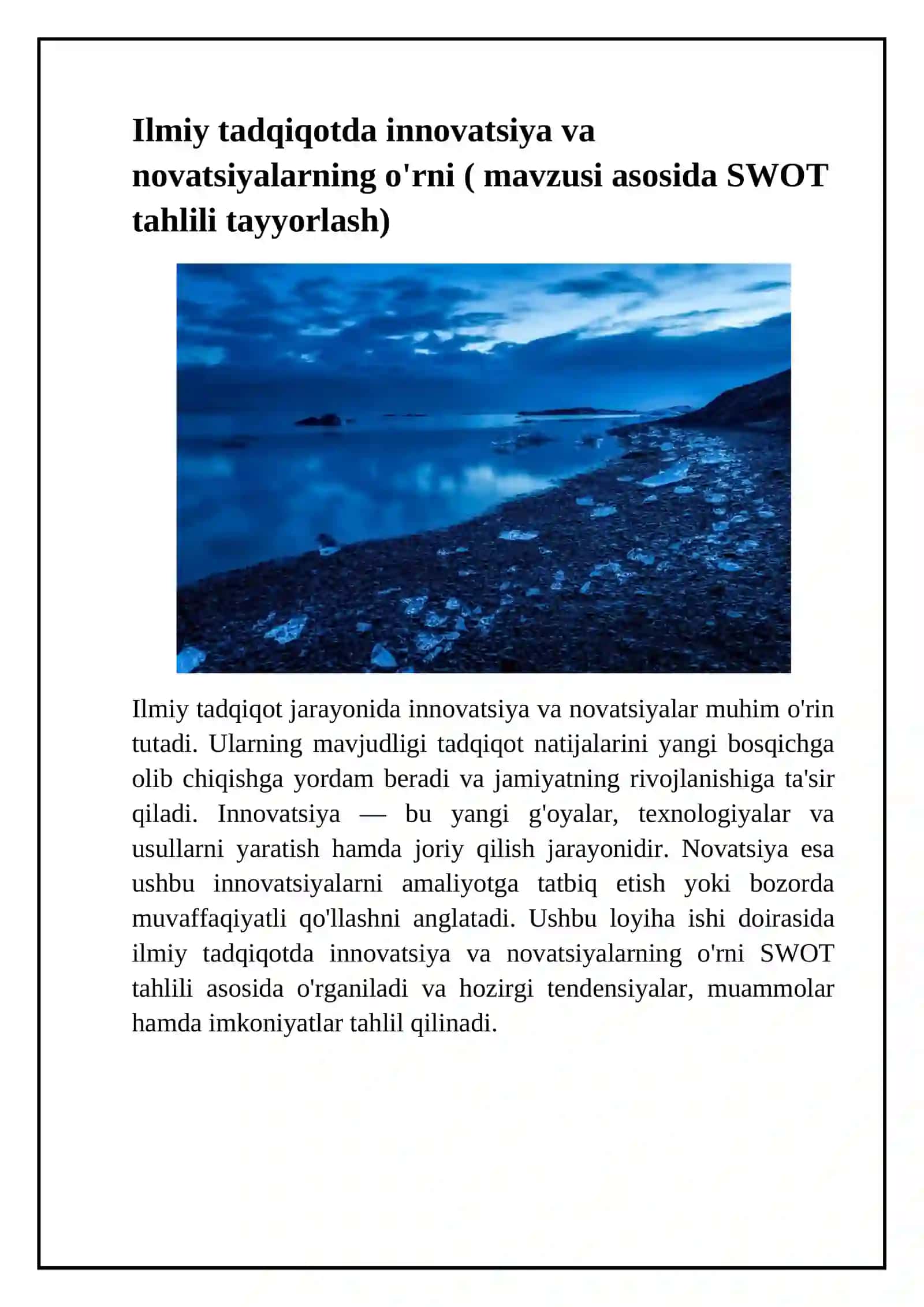 Ilmiy tadqiqotda innovatsiya va novatsiyalarning o'rni ( mavzusi asosida SWOT tahlili tayyorlash) 2